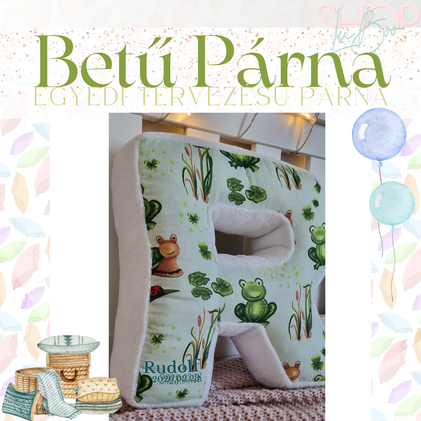 Betű Párna - Egyedi tervezésű párna