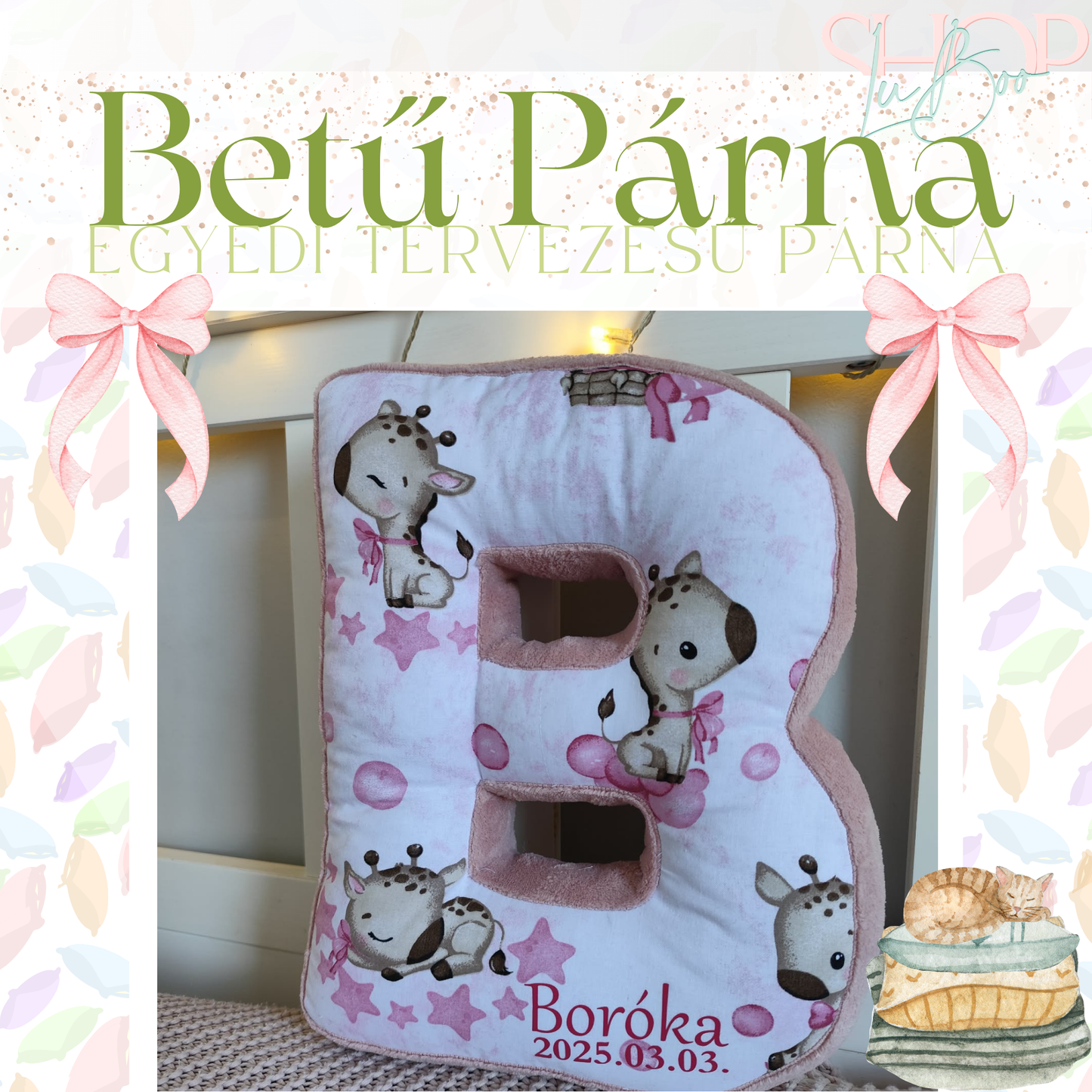 Betű Párna - Egyedi tervezésű párna