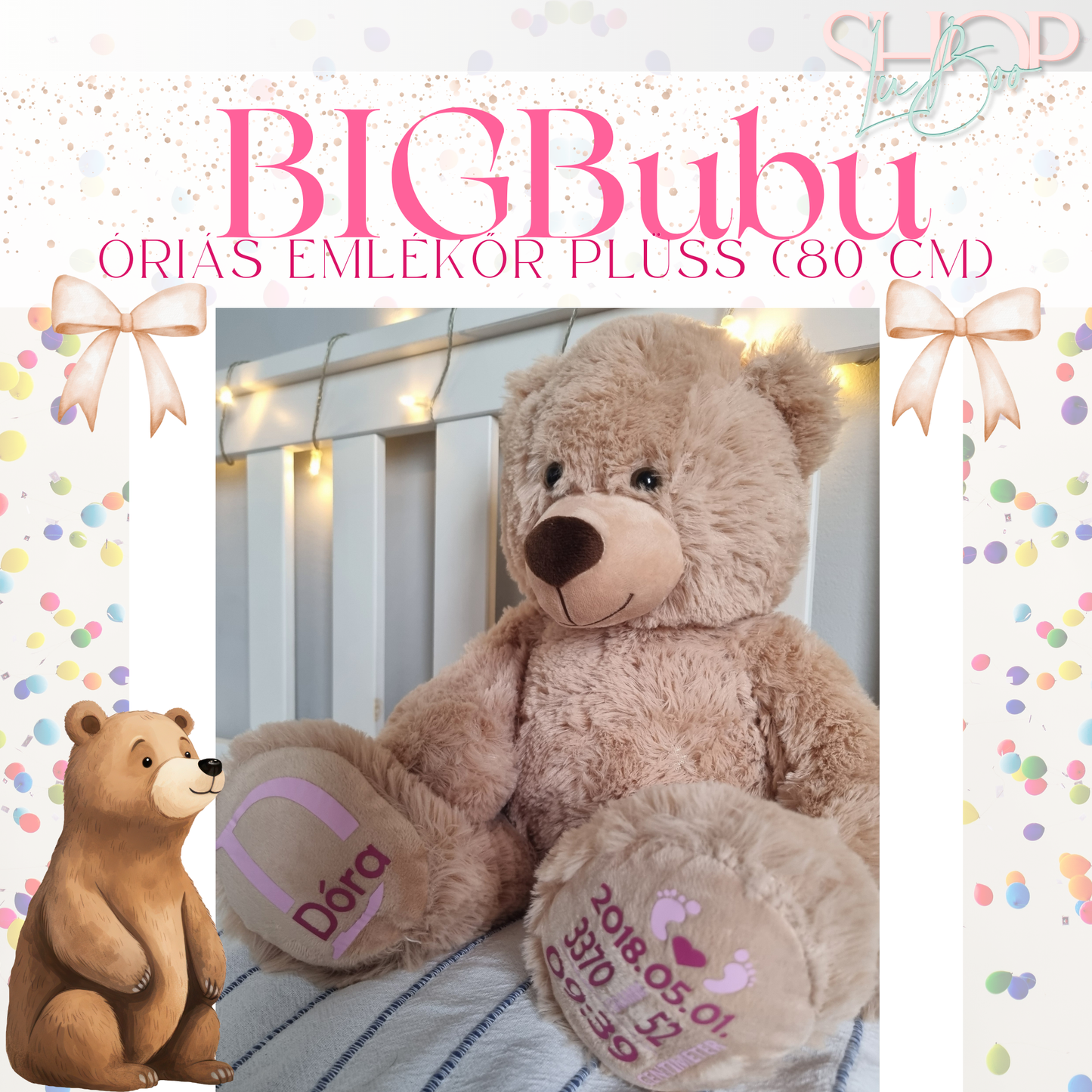 BIGBubu óriás emlékőr plüss maci lányos (80 cm) – névre szóló babaajándék – ShopLuBoo