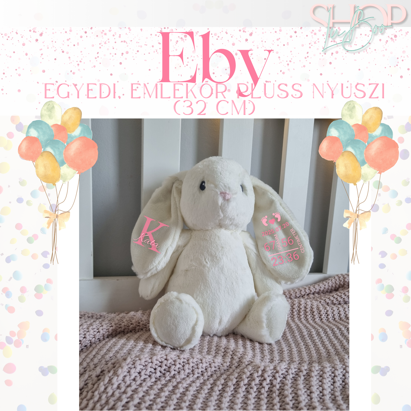 Eby – Névre szóló emlékőr plüss nyuszi lányos (32 cm) – egyedi babaajándék – ShopLuBoo