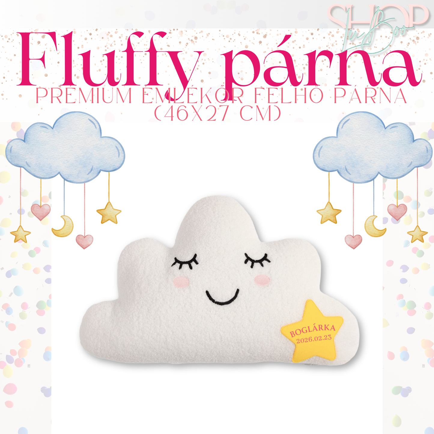 Fluffy párna – Prémium emlékőr felhő párna (46x27 cm)