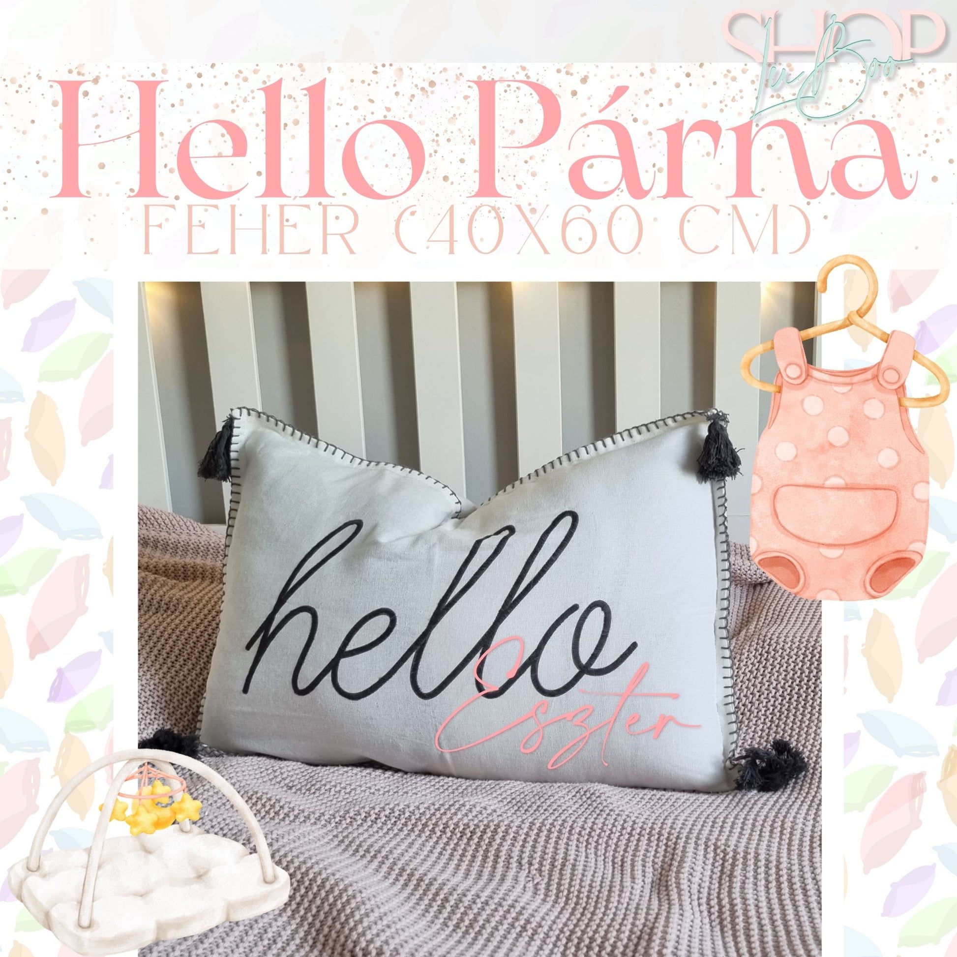 Hello Párna fehér változat – névre szóló babajándék párna | ShopLuBoo
