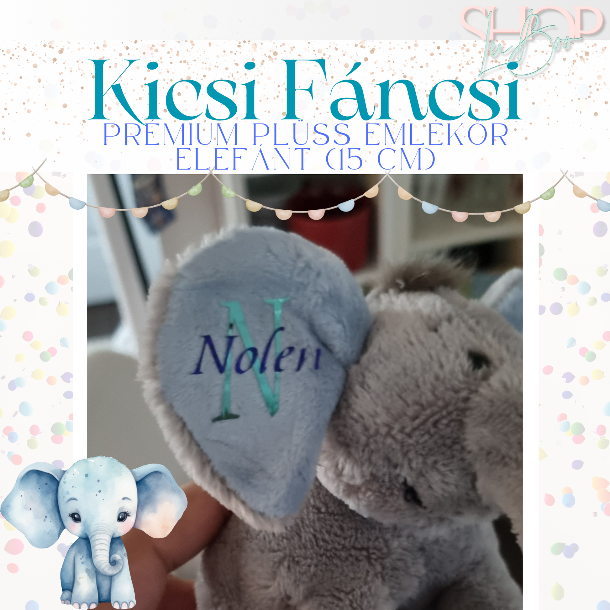 Kicsi Fáncsi 15 cm plüss elefánt fiús részlet – egyedi névre szóló ajándék | ShopLuBoo